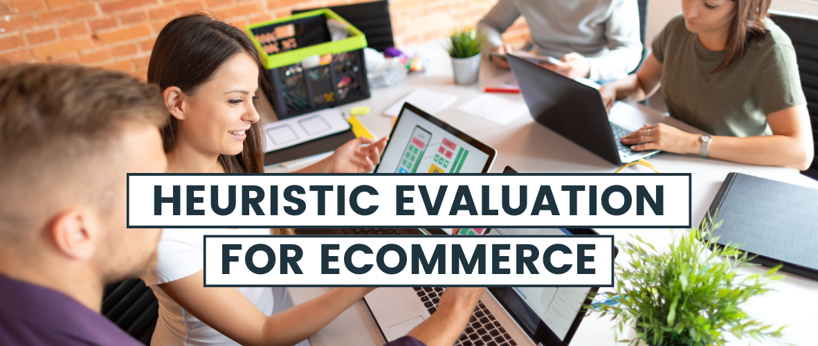 Using the heuristic evaluation to improve the usability of the eCommerce