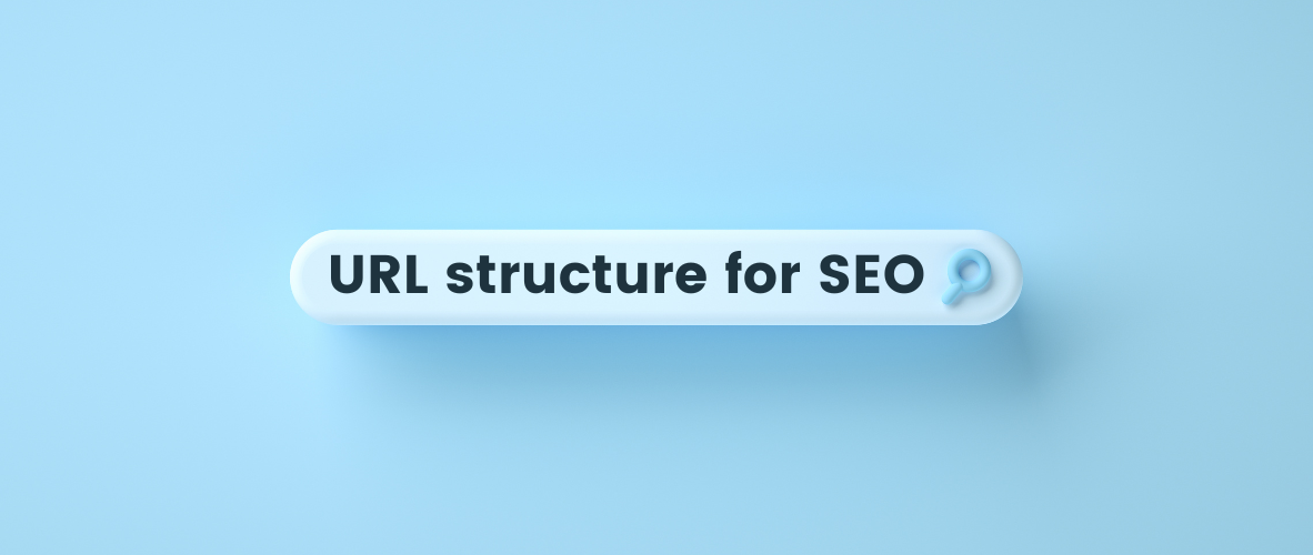 URLs and SEO meaning and SEO friendly URL structure guide