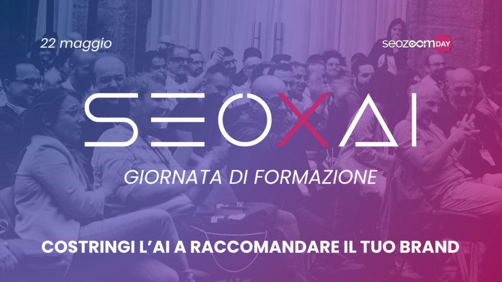 il 22 maggio torna il SEOZoom Day: quest'anno edizione speciale SEO for AI